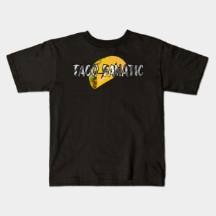 Taco Fanatic Kids T-Shirt